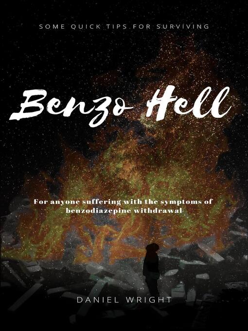 Title details for Benzo Hell by Daniel Wright - Wait list